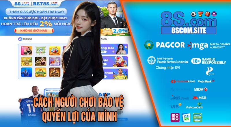 Cách Người Chơi Bảo Vệ Quyền Lợi Của Mình