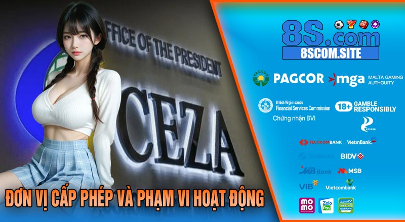 Đơn Vị Cấp Phép Và Phạm Vi Hoạt Động