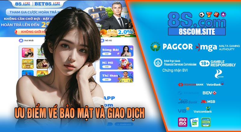 Ưu Điểm Về Bảo Mật Và Giao Dịch